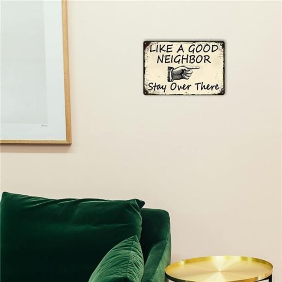 Funny Metal Tin Sign Like A Good Neighbor Stay Over There signs Retro Man Cave - Picture 6 of 8